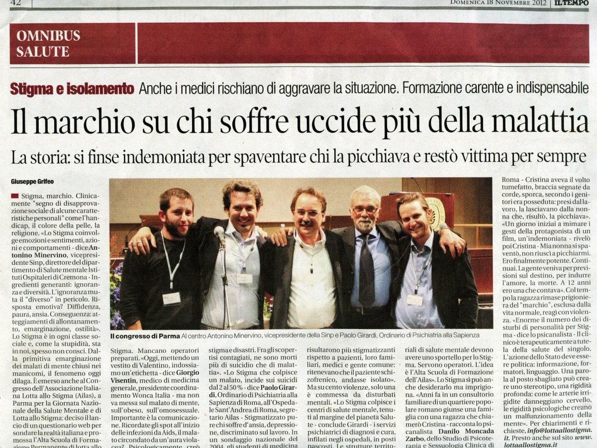 Lo Stigma su Il Tempo del 2012, articolo a firma Giuseppe Grifeo, “Il marchio su chi soffre uccide più della malattia”, la macchia sociale che emargina categorie umane